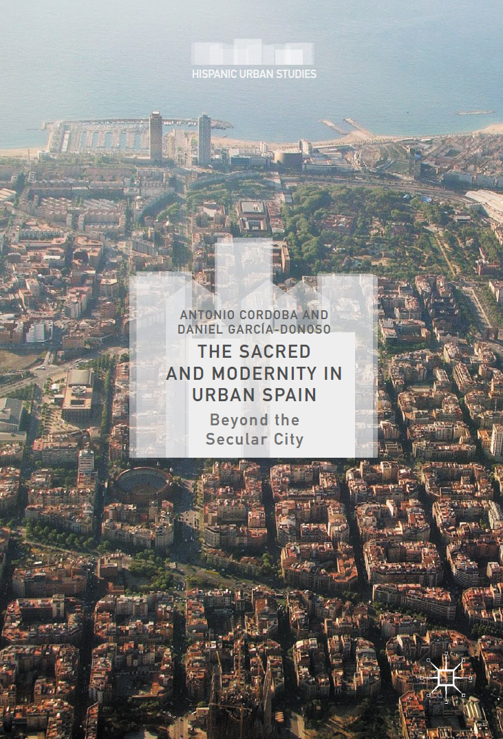 The Sacred and Modernity in Urban Spain